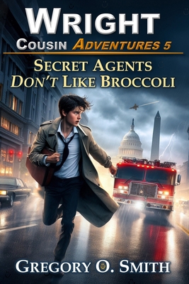 Secret Agents Don't Like Broccoli B086Y5KGFT Book Cover