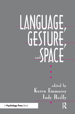 Language, Gesture, and Space 0805813780 Book Cover