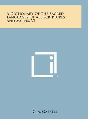 A Dictionary of the Sacred Languages of All Scr... 1258828979 Book Cover