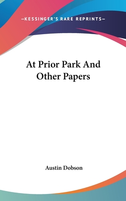 At Prior Park And Other Papers 0548042284 Book Cover