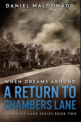 When Dreams Abound: Premium Hardcover Edition 1034463969 Book Cover