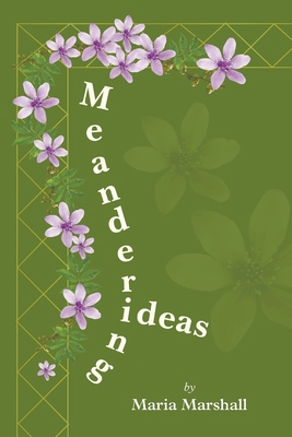 Meandering Ideas 1398436216 Book Cover