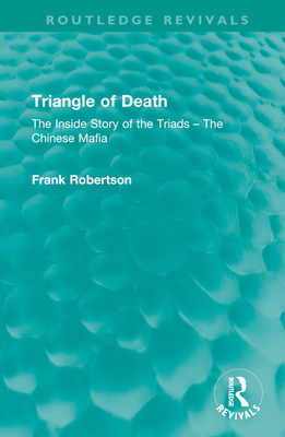 Triangle of Death: The Inside Story of the Tria... 1032601256 Book Cover