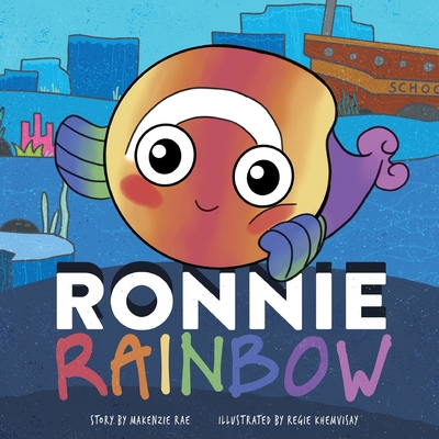 Ronnie Rainbow 1955678022 Book Cover