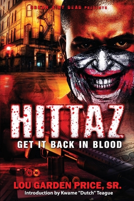 Hittaz: Get It Back In Blood 1735523860 Book Cover