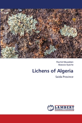 Lichens of Algeria 6207844742 Book Cover