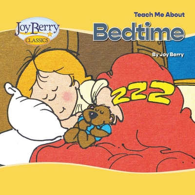 Teach Me About Bedtime 1636171257 Book Cover