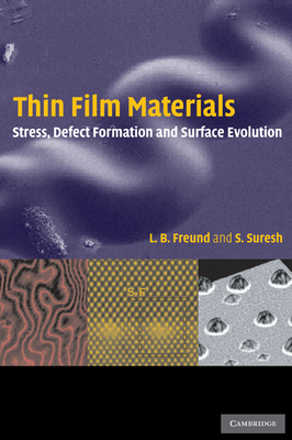Thin Film Materials: Stress, Defect Formation a... 0521822815 Book Cover