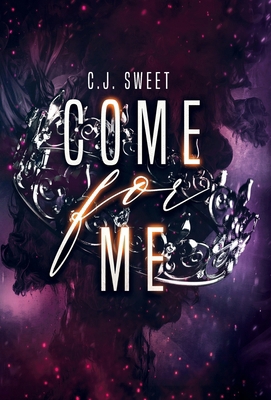 Come for Me B0DZB9R5G2 Book Cover