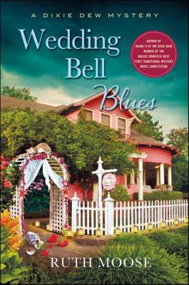 Wedding Bell Blues: A Dixie Dew Mystery (Beth M... 1466875720 Book Cover