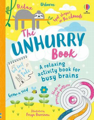 Unhurry Book 1474970494 Book Cover