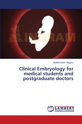 Clinical Embryology for medical students and po... 3659545163 Book Cover