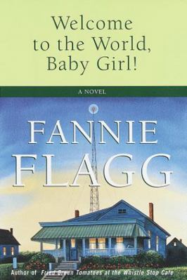 Welcome to the World, Baby Girl! 0679426140 Book Cover