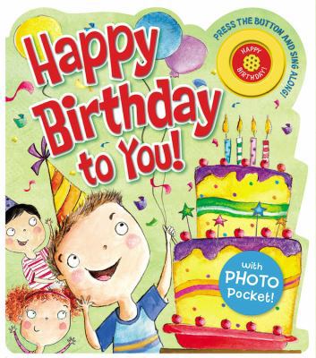 Happy Birthday to You! 0824919823 Book Cover