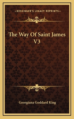 The Way of Saint James V3 1163578789 Book Cover