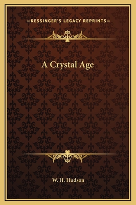 A Crystal Age 1169258727 Book Cover