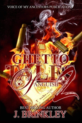 Ghetto Tales Of Anguish 2 1980399123 Book Cover
