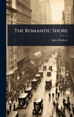 The Romantic Shore 1024019373 Book Cover