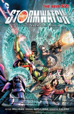 Stormwatch Vol. 2: Enemies of Earth (the New 52) 1401238483 Book Cover