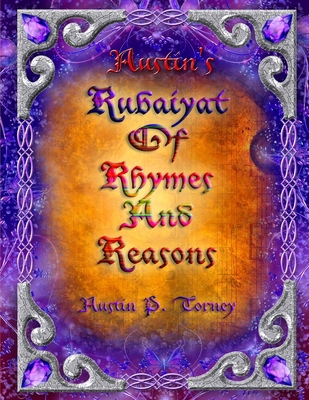 Austin's Rubaiyat of Rhymes and Reasons            Book Cover