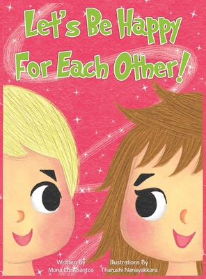 Let's Be Happy For Each Other! [Large Print] 1955560285 Book Cover