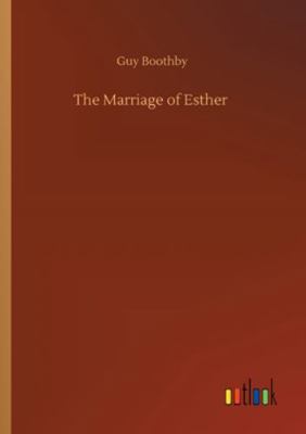 The Marriage of Esther 3752332158 Book Cover
