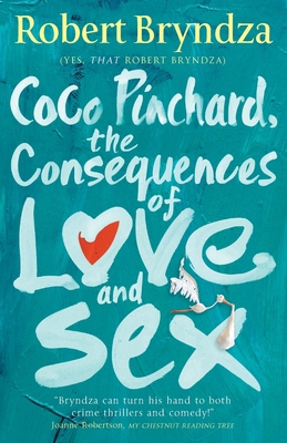 Coco Pinchard, the Consequences of Love and Sex 1838487824 Book Cover