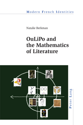 OuLiPo and the Mathematics of Literature 1789977800 Book Cover