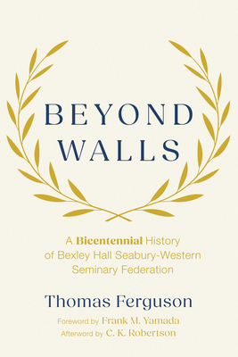 Beyond Walls: A Bicentennial History of Bexley ... B0FWNVFR4G Book Cover