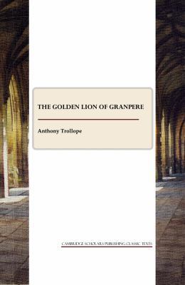 The Golden Lion of Granpere 184718703X Book Cover