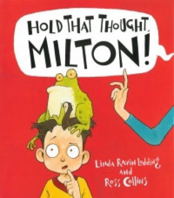 Paperback Hold That Thought, Milton! Book