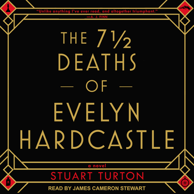 The 7 1/2 Deaths of Evelyn Hardcastle 1541461150 Book Cover