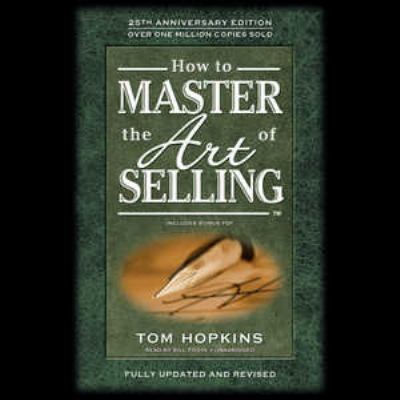 How to Master the Art of Selling 1441767894 Book Cover
