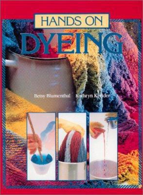 Hands on Dyeing (Hands on)