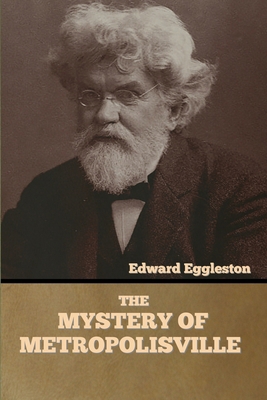 The Mystery of Metropolisville 1636373925 Book Cover