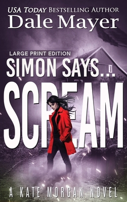 Simon Says... Scream [Large Print] 1778865682 Book Cover