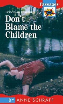 Don't Blame the Children (Passages Hi: Lo Novel... 0812469070 Book Cover