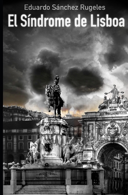 El s?ndrome de Lisboa [Spanish] B08BDSDJQV Book Cover