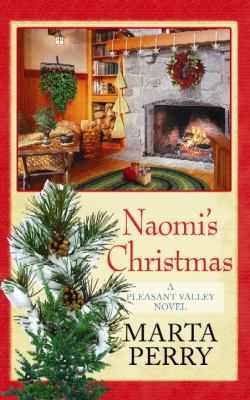 Naomi's Christmas: A Pleasant Valley Novel [Large Print] 1611735742 Book Cover