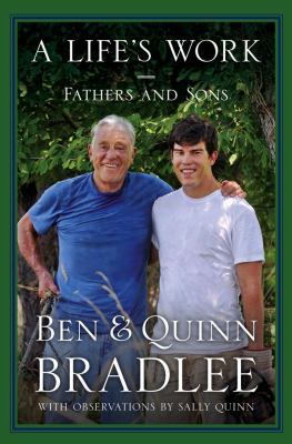 A Life's Work: Fathers and Sons B0048ELE0Y Book Cover