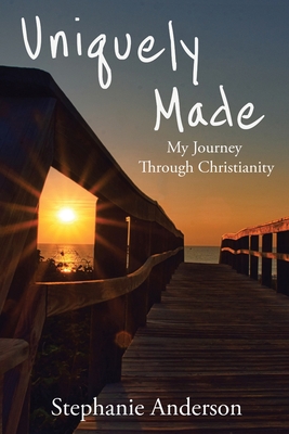 Uniquely Made: My Journey Through Christianity 163903241X Book Cover