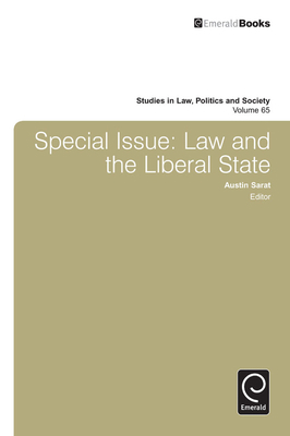 Special Issue: Law and the Liberal State 1784412392 Book Cover