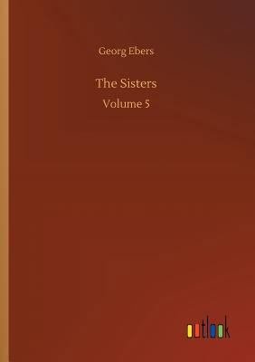The Sisters 3734050804 Book Cover