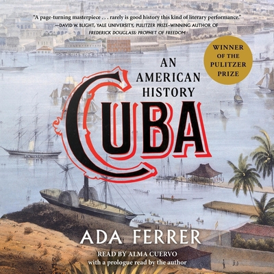 Cuba: An American History 179712420X Book Cover