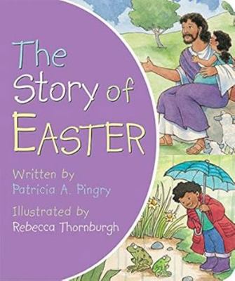 Story of Easter/LA Historia De LA Pascua: LA Hi... 0824942043 Book Cover