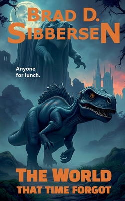 The World That Time Forgot B0DP1N9K4T Book Cover