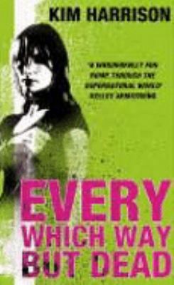 Every Which Way But Dead 0007236123 Book Cover