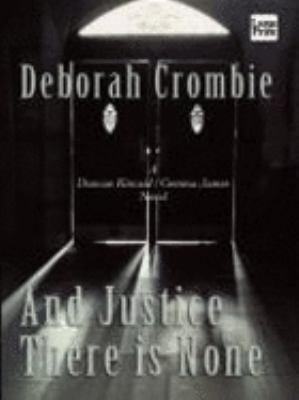 And Justice There Is None [Large Print] 1587244004 Book Cover