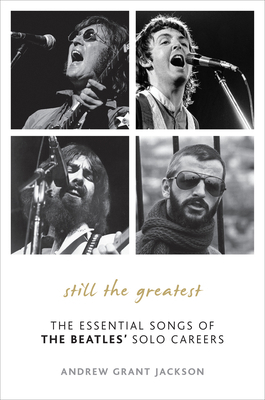 Still the Greatest: The Essential Songs of The ... 0810882221 Book Cover