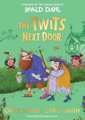The Twits Next Door 0241698340 Book Cover
